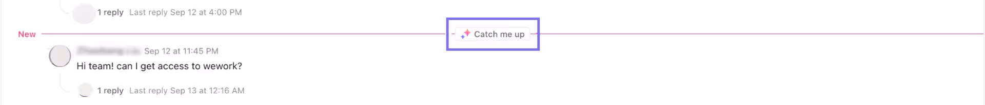 Use Catch Me Up AI Feature Use Catch Me Up AI Feature